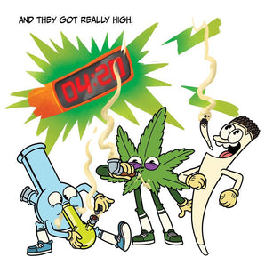 The Dopest Place in the Whole WEED World Storybook  *