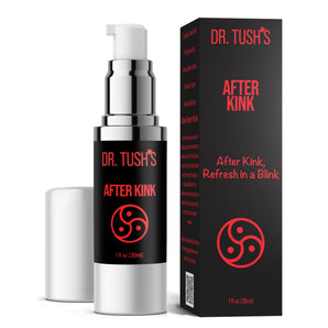Dr. Tush's After Kink - 30 ML