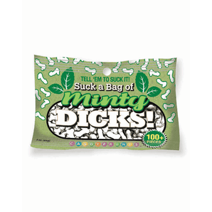 Suck a Bag of Minty Dicks Candy 3oz bag