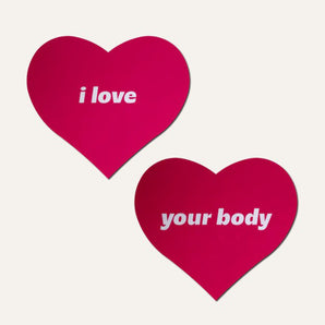 Pink I Love Your Body Heart Pasties by JennaJean8