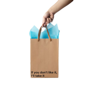 If You Don't Like This - Gift Bags 3pk