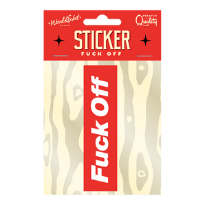 Fuck Off Sticker