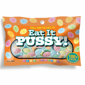 EAT IT PUSSY CANDY, 3 OZ BAG