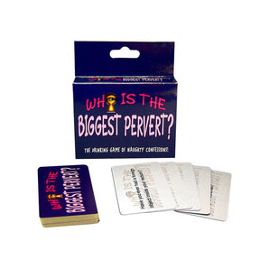 Who is the Biggest Pervert? Card Game