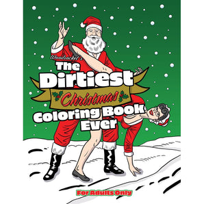 Dirtiest Christmas Colouring Book Ever