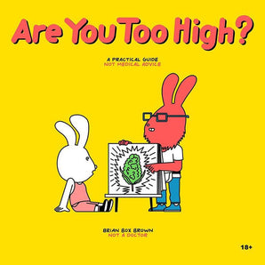 Are You Too High? Storybook